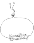 Sterling Silver Never Stop Dreaming Adjustable Bracelet